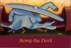 Stomp the Devil Stomp the Devil